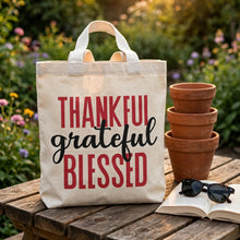 Load image into Gallery viewer, Thankful, Grateful, Blessed Premium Canvas Tote Bag