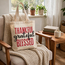 Load image into Gallery viewer, Thankful, Grateful, Blessed Premium Canvas Tote Bag