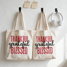 Load image into Gallery viewer, Thankful, Grateful, Blessed Premium Canvas Tote Bag